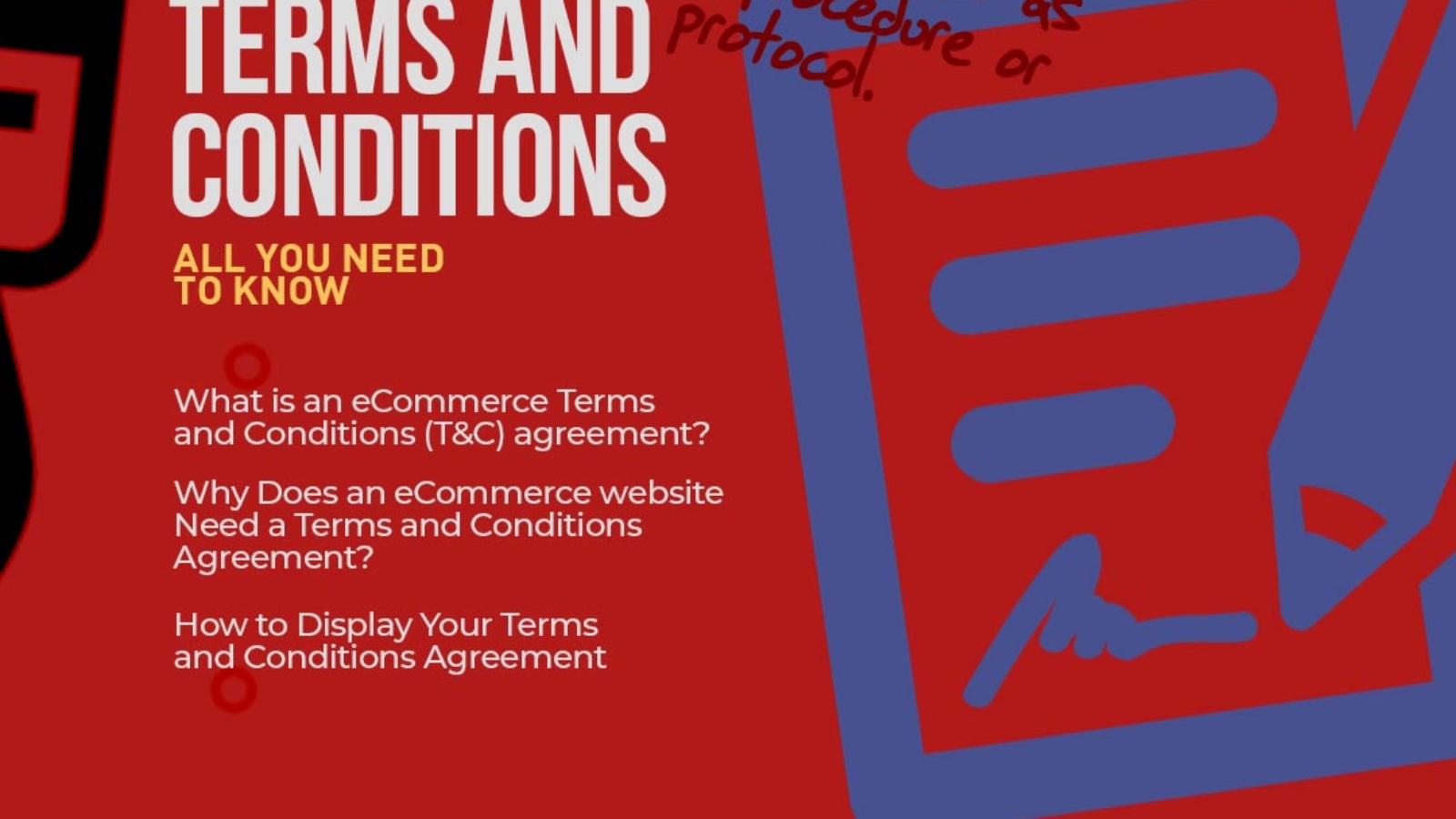 Everything You Need To Know About eCommerce Terms and Conditions